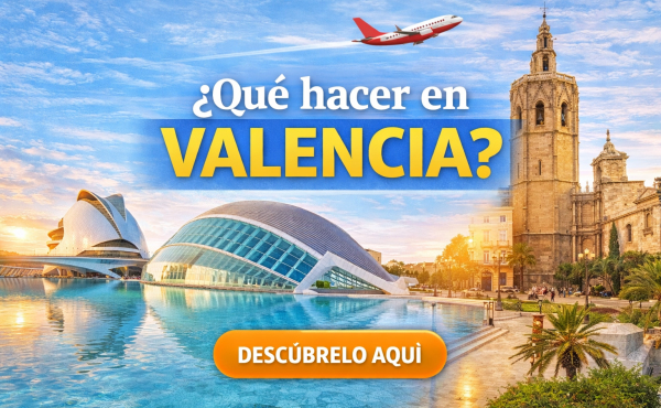 Que hacer en Valencia?